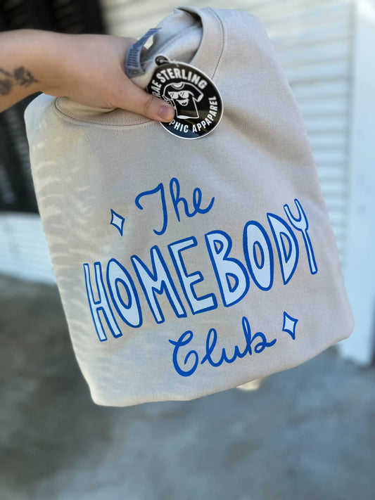 The Homebody Club Sweatshirt